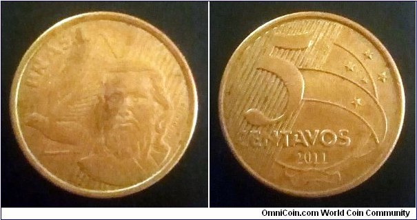 Brazil 5 centavos. 2011 (II)