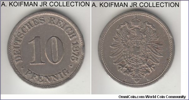 KM-6, 1875 Germany (Empire) 10 pfennig, Hanover mint (B mint mark); copper-nickel, plain edge; Wilhelm I, early post-unification coinage, very fine, rim bump and old cleaning.