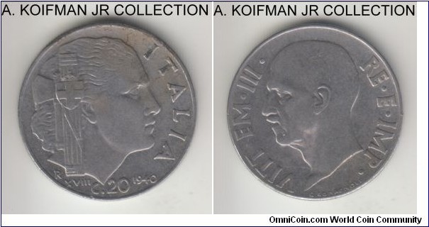 KM-75d, 1940 Italy 20 centesimi, Rome mint (R mint mark); stainless steel, reeded edge; Vittorio Emmanuele III, magnetic, shallow reeding, common war time issue and average circulated.