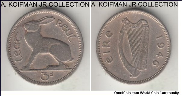 KM-12a, 1946 Ireland 3 pence; copper-nickel, plain edge; pre-decimal Republican coinage, very fine details, cleaned.