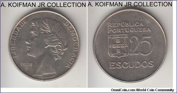 KM-607, 1978 Portugal 25 escudos; copper-nickel, reeded edge; 2-year circulation type, almost uncirculated.