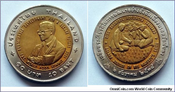 Thailand 10 baht. 1995, F.A.O. - Awarding of the Agricola Medal to King Bhumibol Adulyadej.