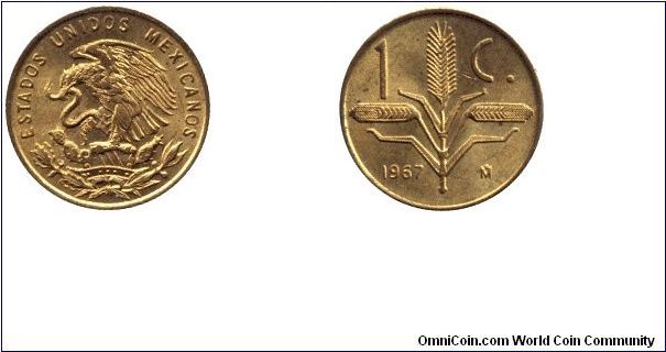 Mexico, 1 centavo, 1967, Brass, Maize                                                                                                                                                                                                                                                                                                                                                                                                                                                                               