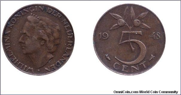 Netherlands, 5 cents, 1948, Bronze, Queen Wilhelmina.                                                                                                                                                                                                                                                                                                                                                                                                                                                               