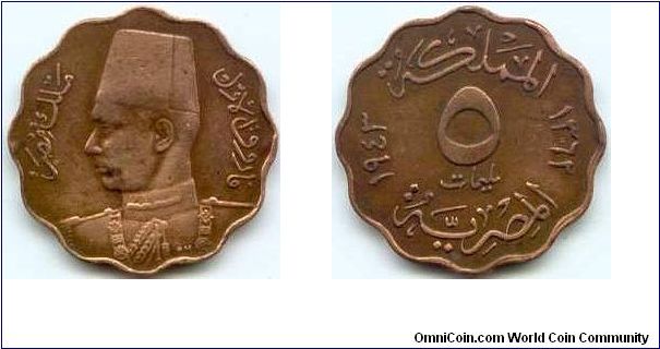 Egypt, 5 milliemes 1362 (1943).
King Farouk I.
