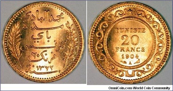 Gold 20 francs of Tunisia 1904 (AH date 1322), Muhamad Al-Hadi Bey.
Images copyright Chard