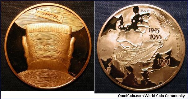 1991 Hungary Bronze Medal Russia Leaving medal, struck to commemorate the departure of Soviet troops from the country, with obverse depiction of the final Hungarian observation - the back of a Russian General's head.