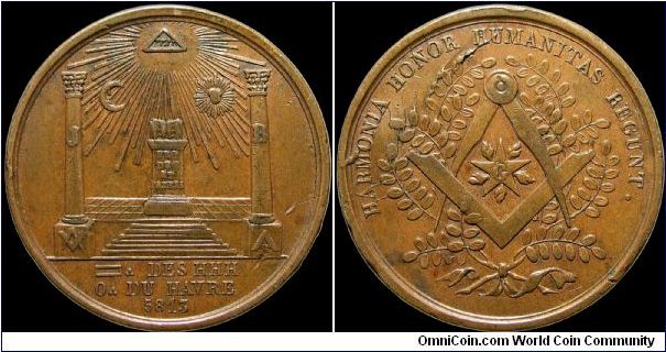 1813 Loge des H.H.H. du Hâvre

A French Masonic medal (France)                                                                                                                                                                                                                                                                                                                                                                                                                                                         