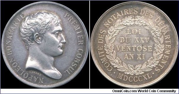 Comité des notaires des départements.

It's a beautiful medal dating from the year that Napoleon's body was returned to France from St. Helena. (France)                                                                                                                                                                                                                                                                                                                                                          