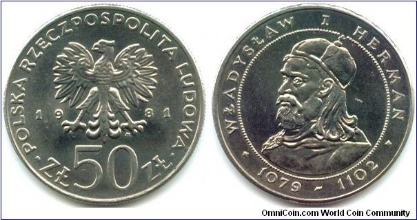 Poland, 50 zlotych 1981.
King Wladyslaw I Herman (1079-1102).