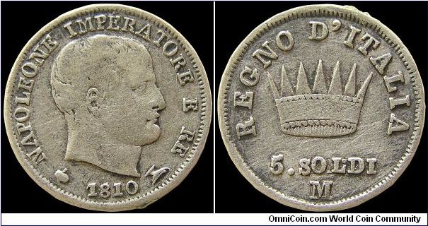 5 Soldi, Napoleonic Kingdom of Italy.

Milan mint.                                                                                                                                                                                                                                                                                                                                                                                                                                                                