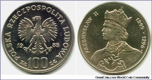 Poland, 100 zlotych 1985.
King Przemyslaw II (1295-1296).