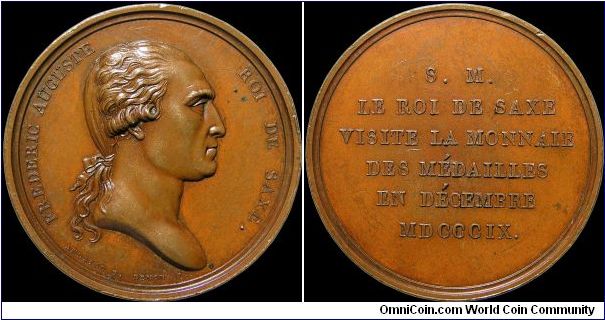Visite du Roi de Saxe a la Monnaie des Médailles, France.

When royalty visited the Medal mint they were given a commemorative medal. This one honors the King of Saxony's visit.                                                                                                                                                                                                                                                                                                                                 