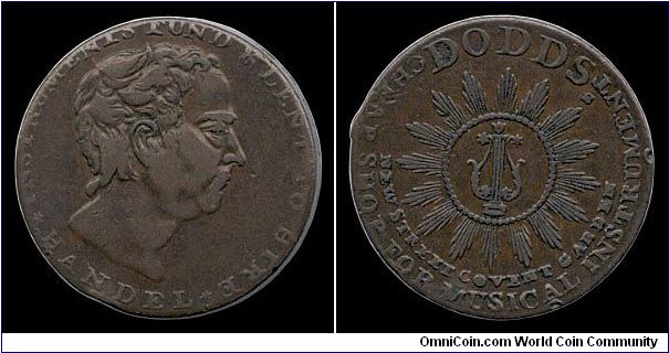 ½ Penny Conder token.

Dodd's Cheap Shop for Musical Instruments. The obverse features Handel.                                                                                                                                                                                                                                                                                                                                                                                                                    