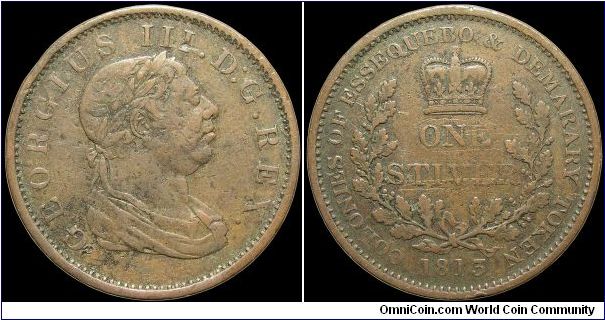 1 Stiver, Essequebo & Demarary.

One definition of an English penny during this period was a coin that contained one full ounce of copper. This token has a different denomination but is the same size as an English penny of the time. These colonies included present day Guyana, Surinam, French Guiana and parts of Brazil and Venezuela.                                                                                                                                                                    