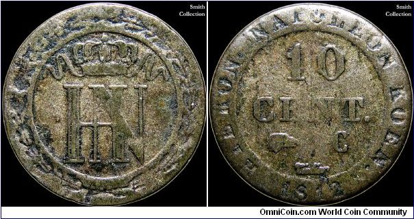 10 Centimes, Westphalia.

This is actually fairly tough to find.                                                                                                                                                                                                                                                                                                                                                                                                                                                  