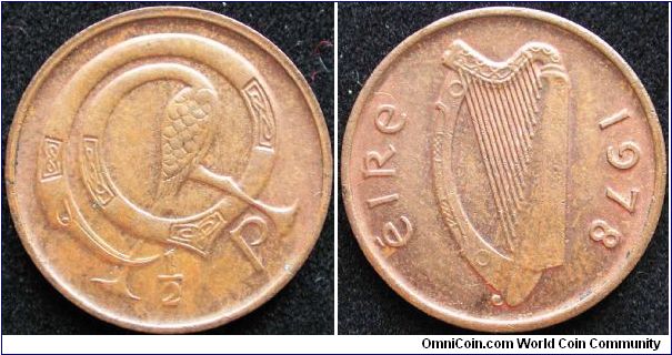 Half penny
Bronze