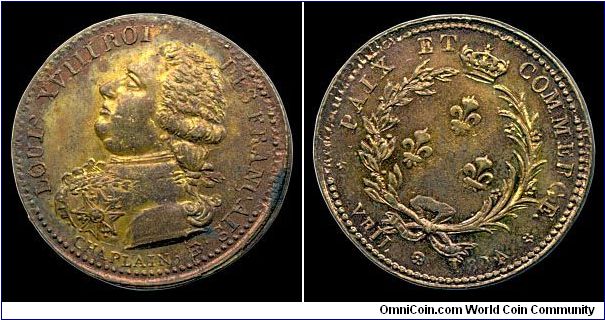 Pattern coin.

In the spring of 1814 there was no guarantee that Louis XVIII would be returned to the throne of his ancestors. His supporters hurriedly produced pattern money featuring him as a supporter of trade and peace. Scarce and has a reversed 4 in the date as well as die cracks.                                                                                                                                                                                                                    