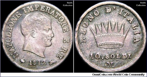 10 Soldi, Napoleonic Kingdom of Italy.

Milan mint.                                                                                                                                                                                                                                                                                                                                                                                                                                                               