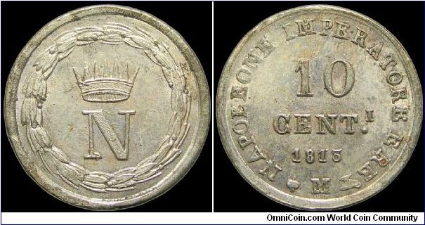 10 Centesimi, Napoleonic Kingdom of Italy.                                                                                                                                                                                                                                                                                                                                                                                                                                                                          