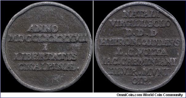 Liberation of the Cisalpine Republic, Cisalpine Republic.

A remarkably rare lead medal, almost never seen for sale.                                                                                                                                                                                                                                                                                                                                                                                              