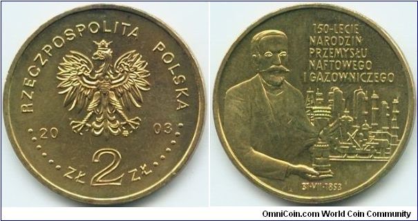 Poland, 2 zlote 2003.
Ignacy Lukasiewicz.
150th Anniversary of Oil and Gas Industry's Origin.