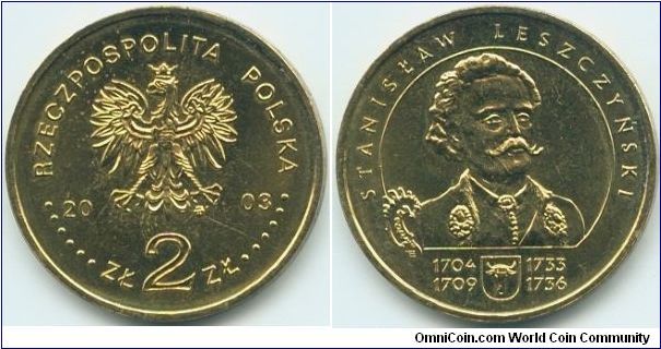 Poland, 2 zlote 2003.
King Stanislaw Leszczynski (1704-1709, 1733-1736)