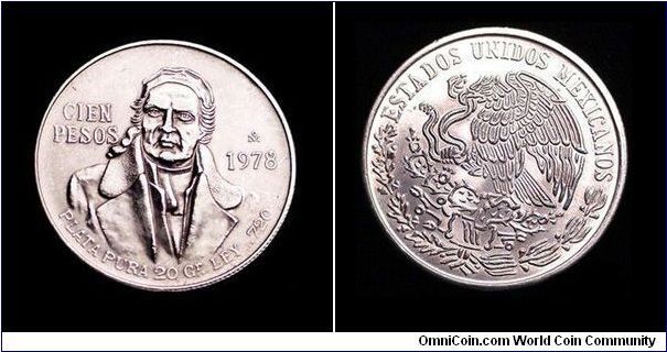 1978 Mexico 100 Pesos Jose Morelos y Pavon Silver

 *****SOLD*****