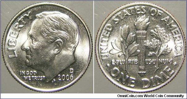 2006 dime.

Denver mint, from circulation.                                                                                                                                                                                                                                                                                                                                                                                                                                                                         