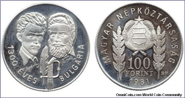 Hungary, 100 forint, 1981, Cu-Ni-Zn, 1300th Anniversary of Bulgaria, Sándor Petöfi & Hristo Botev.                                                                                                                                                                                                                                                                                                                                                                                                                  