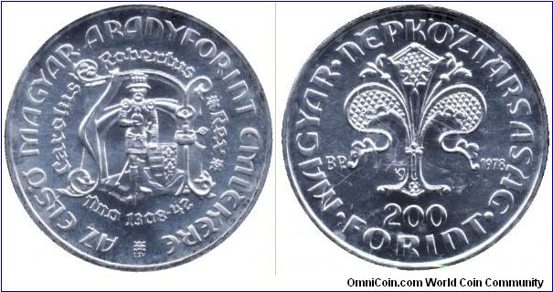 Hungary, 200 forint, 1978, Ag, Commemorating the first Hungarian Golden Forint; Carolus Robertus Rex, Ano 1308-1342.                                                                                                                                                                                                                                                                                                                                                                                                