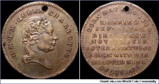 Death of Queen Charlotte, Great Britain.

A RRR medal of George III's beloved wife.                                                                                                                                                                                                                                                                                                                                                                                                                               