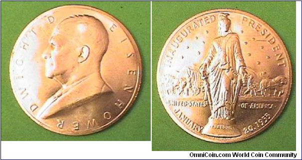 Dwight D Eisenhower, Inaugurated medal,
Copper, 34mm 17 grams.