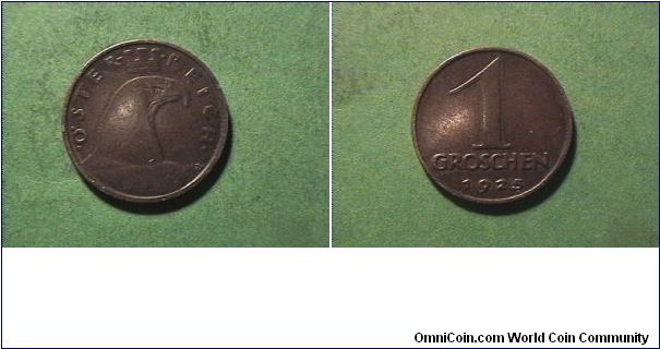 OSTERREICH
1 GROSCHEN
bronze
pre-WWII decimal issue