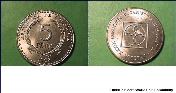 REPUBLICA DE COLOMBIA
XXXIX CONGRESO EUCARISTICO INTERNACIONAL BOGOTA 
5 pesos
1968-B
copper-nickel