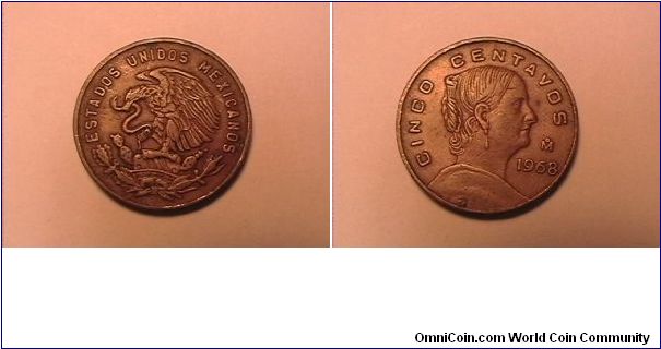 ESTADOS UNIDOS MEXICANOS
CINCO CENTAVOS
Mo MINT
brass