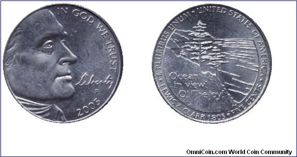 USA, 5 cents, 2005, Lewis & Clark, 1805, Ocean in view! O! The joy! MM: P.                                                                                                                                                                                                                                                                                                                                                                                                                                          