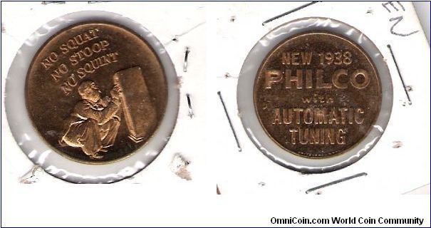 1938 Philco Tv token

made by Whitehead & Hoag

Listed
in Tokens And Medals By Stephen P. Alpert
and
Lawerence E. Elman
 as 3-A-6-a
pg #17