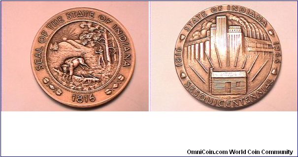 SEAL OF THE STATE OF INDIANA 1818
STATE OF INDIANA SESQUICENTENNIAL 1816-1966

bronze