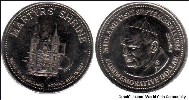 1984 Midland Ontario dollar - commemorating the Martyr's Shrine and Pope John Paul II's visit.