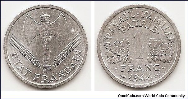 1 Franc
KM#902.1
Aluminum, 23 mm. Obv: Double bit axe, grain sprigs flank Rev:
Denomination above date, oak leaves flank Note: Without mint
mark. Vichy French State Issues. Thick and thin planchets exist.