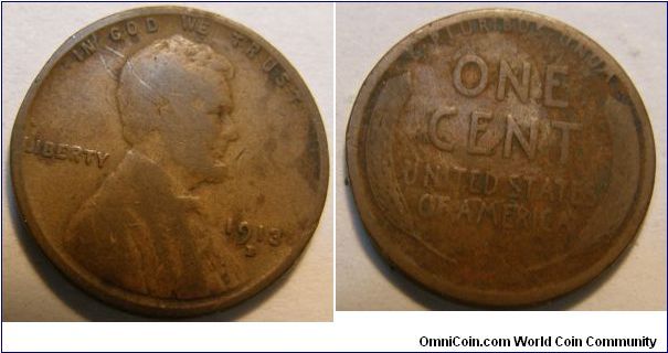 Bronze
1913D Wheat Penny
Composition: .950 Copper, .05 Tin and Zinc 
Diameter: 19 mm 
Weight: 3.11 grams 
Edge: Plain