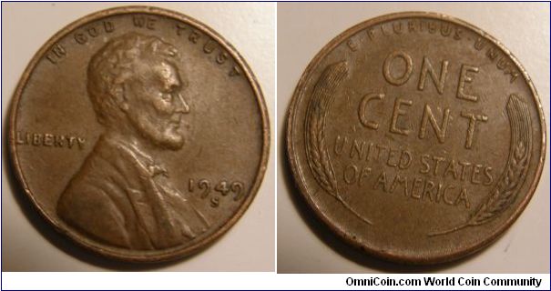 Bronze
1949S Wheat Penny
Composition: .950 Copper, .05 Tin and Zinc 
Diameter: 19 mm 
Weight: 3.11 grams 
Edge: Plain