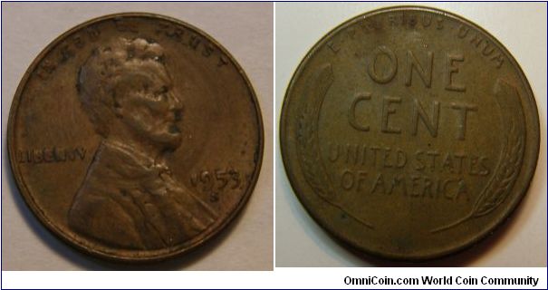 Bronze 
1953S Wheat Penny
Composition: .950 Copper, .05 Tin and Zinc 
Diameter: 19 mm 
Weight: 3.11 grams 
Edge: Plain