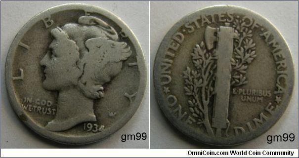 1934-D MERCURY HEAD DIME
Mintmark: D (for Denver) just to the right of the E of ONE on the reverse. Metal content:
Silver - 90%
Copper - 10%