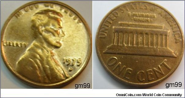 Brass Coated
1975D 
Lincoln 1 Cent