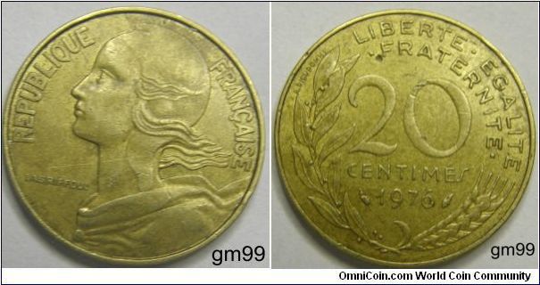 20 Centimes (Aluminum-Bronze) Obverse; Liberty right,
 REPUBLIQUE FRANCAISE
Reverse; Stalk and wheat ear,
LIBERTE EGALITE FRATERNITE 20 CENTIMES date 1976