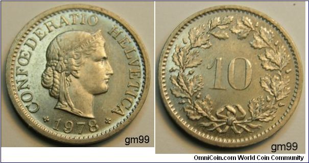 10 Rappen (Copper-Nickel) : 1879-1993
Obverse;Head of Helvetia right, LIBERTAS on headband,
CONFOEDERATIO HELVETICA date 1978
Reverse; Value within wreath
10