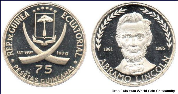 1970 75 Pesetas - Abraham Lincoln .9999 silver
