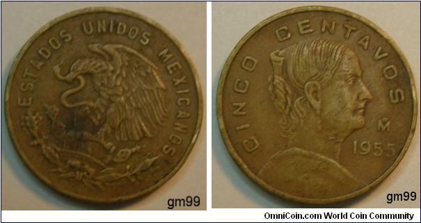 Obverse: Eagle standing left on cactus, snake in beak,
 ESTADOS UNIDOS MEXICANOS
Reverse: White Josefa right,
 CINCO CENTAVOS date 1955
5 Centavos